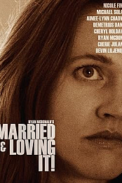 Married and Loving It!