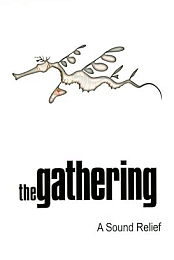 The Gathering: A Sound Relief