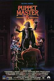 The Final Chapter: Puppet Master 5