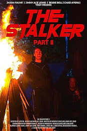 The Stalker: Part II