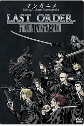 Last Order: Final Fantasy VII