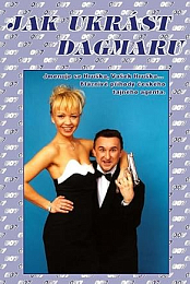 Jak ukrast Dagmaru