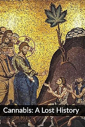 Cannabis: A Lost History