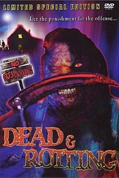 Dead & Rotting