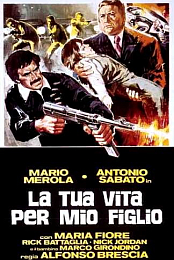 La tua vita per mio figlio