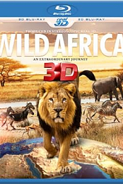 Wild Africa 3D an Extraordinary Journey