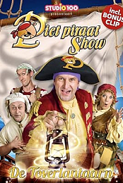 Piet Piraat Show: De Toverlantaarn