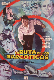 La ruta de los narcoticos