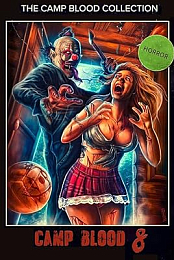 Camp Blood 8: Revelations