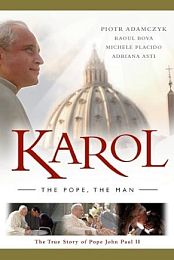 Karol - The Pope, the Man