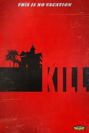 Kill