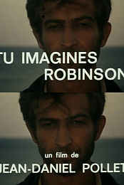 Imagine Robinson Crusoe