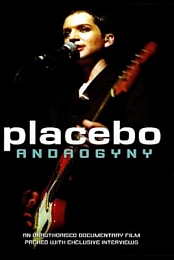 Placebo: Androgyny