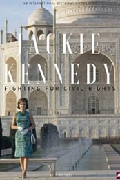 Jackie Kennedy: Fighting for Civil Rights