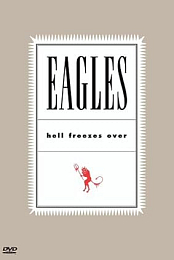 Eagles_Hell Freezes Over