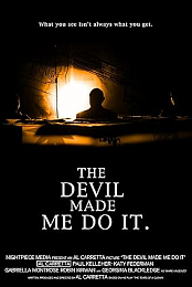 The Devil Made Me Do It