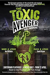 The Toxic Avenger: The Musical