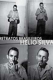 Retratos brasileiros: Helio Silva
