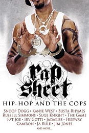 Rap Sheet: Hip-Hop and the Cops