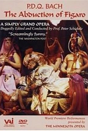 The Abduction of Figaro by P.D.Q Bach (1807-1742)?