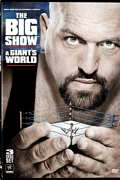 The Big Show: A Giant's World