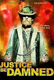 Justice Be Damned