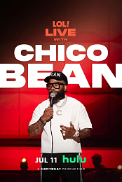 LOL Live with Chico Bean