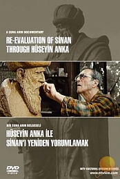 Re-evaluation of Sinan Through Huseyin Anka
