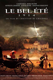 Le bel ete 1914