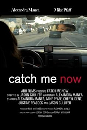 Catch Me Now