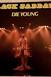 Black Sabbath: Die Young