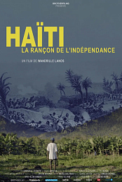 Haiti, the Ransom for Independence