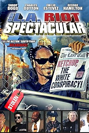 The L.A. Riot Spectacular