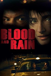 Blood and Rain