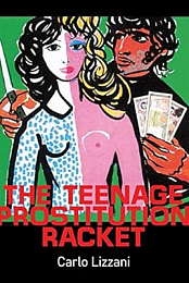 The Teenage Prostitution Racket