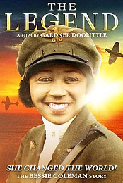The Legend: The Bessie Coleman Story