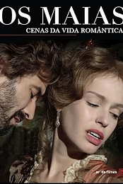 The Maias: Scenes from Romantic Life
