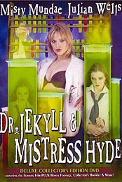 Dr. Jekyll & Mistress Hyde