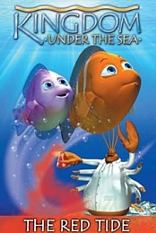 Kingdom Under the Sea: The Red Tide