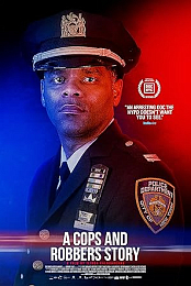 A Cops and Robbers Story