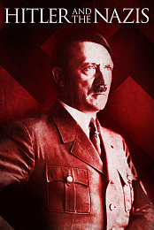 Hitler and the Nazis