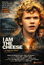 I Am the Cheese