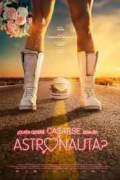 Who Wants to Marry an Astronaut?