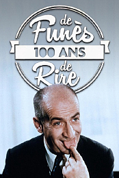 De Funes: 100 ans de rire