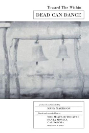 Dead Can Dance: Toward the Within