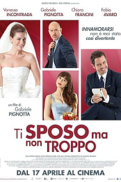 Ti sposo ma non troppo