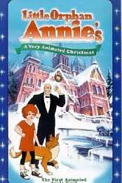 Little Orphan Annie's A Very Animated Christmas