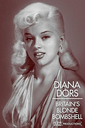 Diana Dors: Britain's Blonde Bombshell