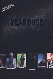 Yeah Dude
