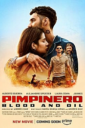 Pimpinero: Blood and Oil